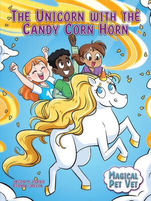 cover image of The Unicorn with the Candy Corn Horn